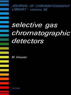 cover image of Selective Gas Chromatographic Detectors